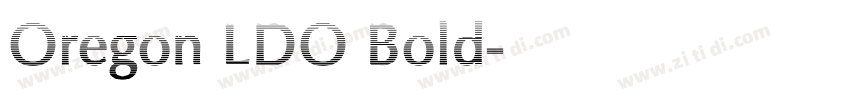 Oregon LDO Bold字体转换